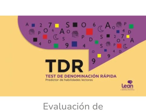 TDR, test de denominación rápida con baremos argentinos para detectar dificultades lectoras